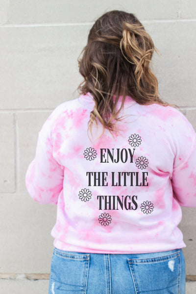 Enjoy The Little Things Tie Dye Crew Neck